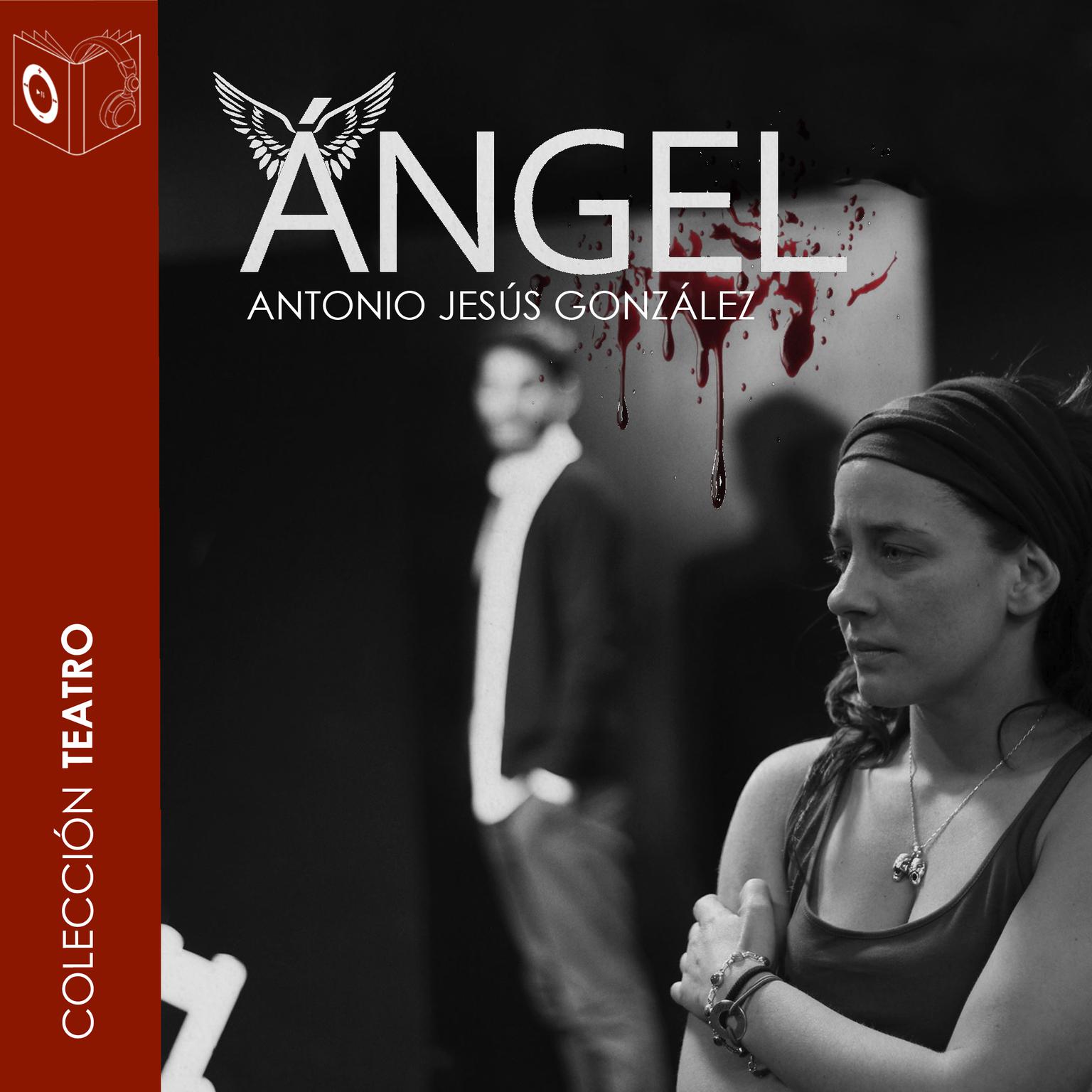 Ángel Audiobook, by Antonio Jesús Gonzalez
