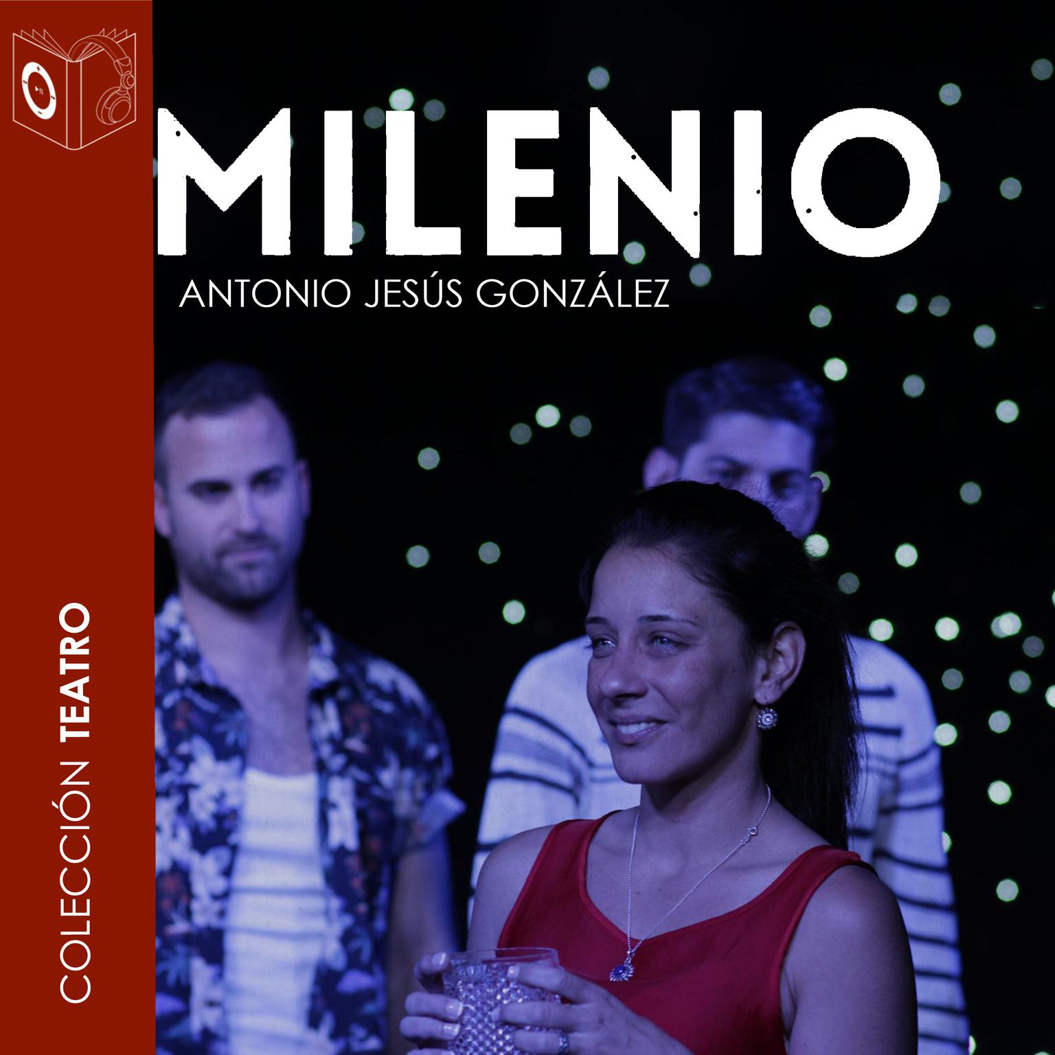 Milenio Audiobook, by Antonio Jesús Gonzalez