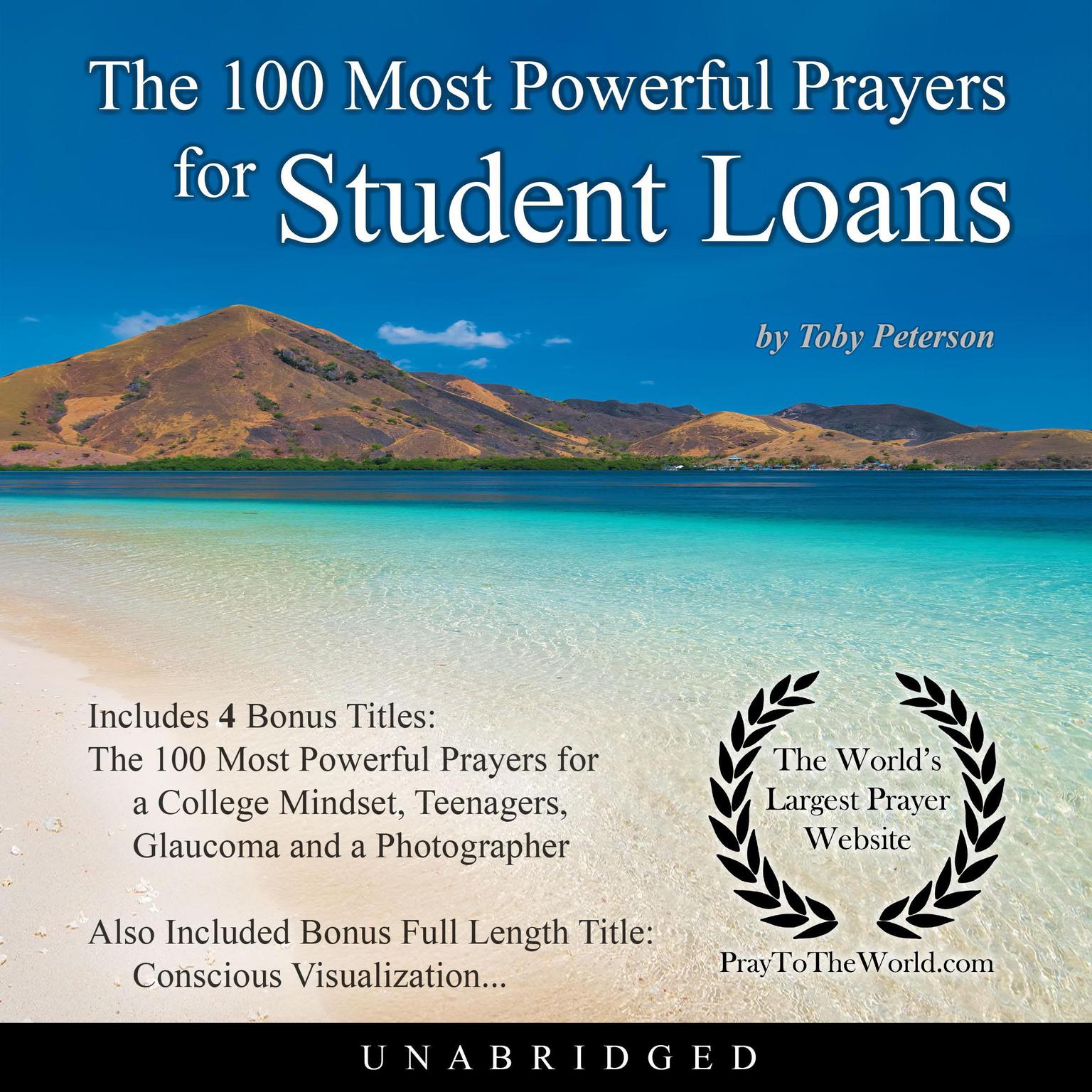 The 100 Most Powerful Prayers for Student Loans Audiobook, by Toby Peterson