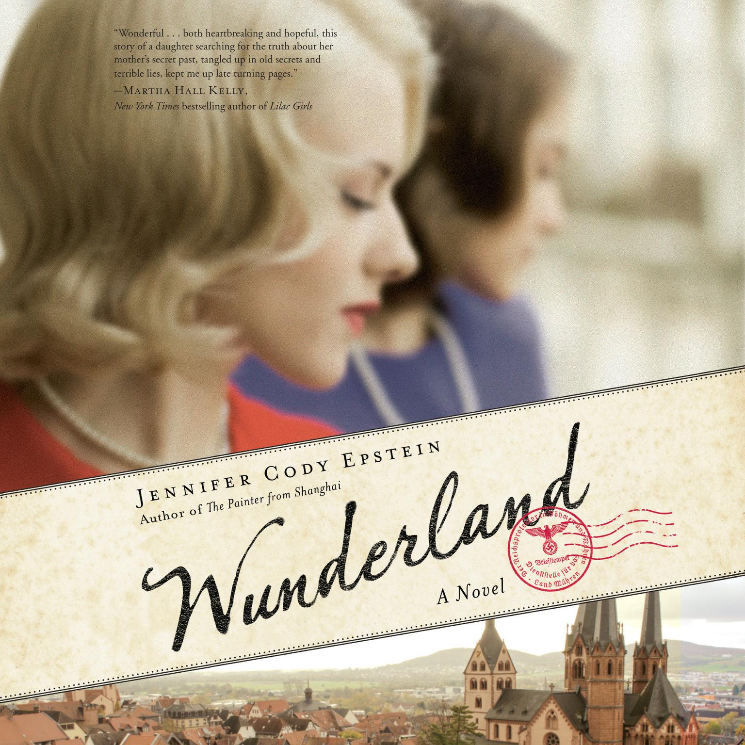 Wunderland: A Novel Audiobook, by Jennifer Cody Epstein