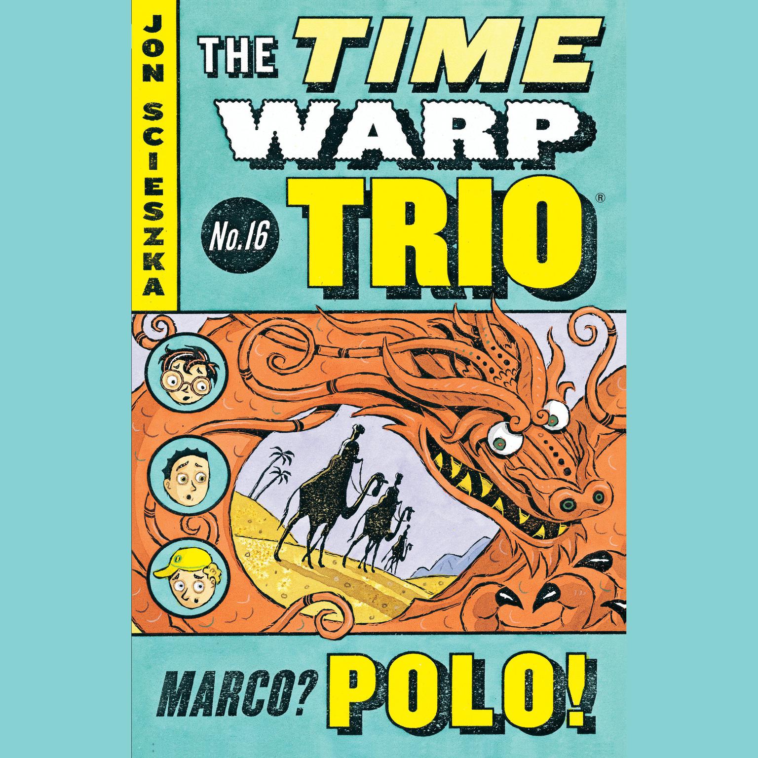 Marco? Polo! #16 Audiobook, by Jon Scieszka