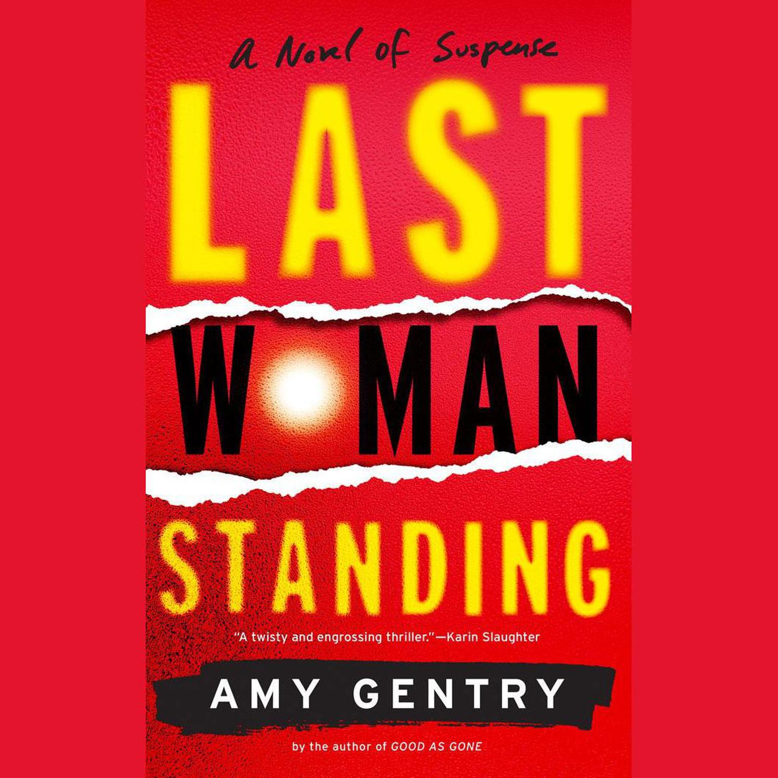 Last Woman Standing Audiobook, by Amy Gentry