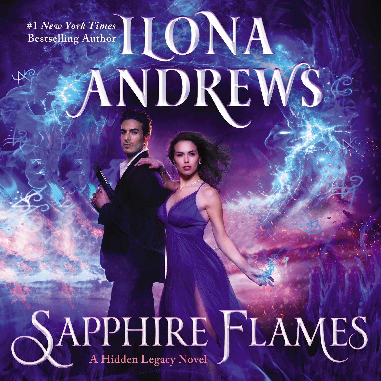 Sapphire Flames: A Hidden Legacy Novel Audiobook, by Ilona Andrews