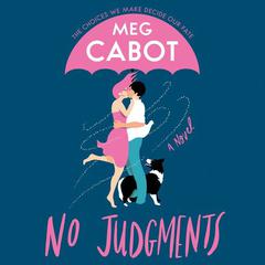 No Judgments: A Novel Audiobook, by Meg Cabot