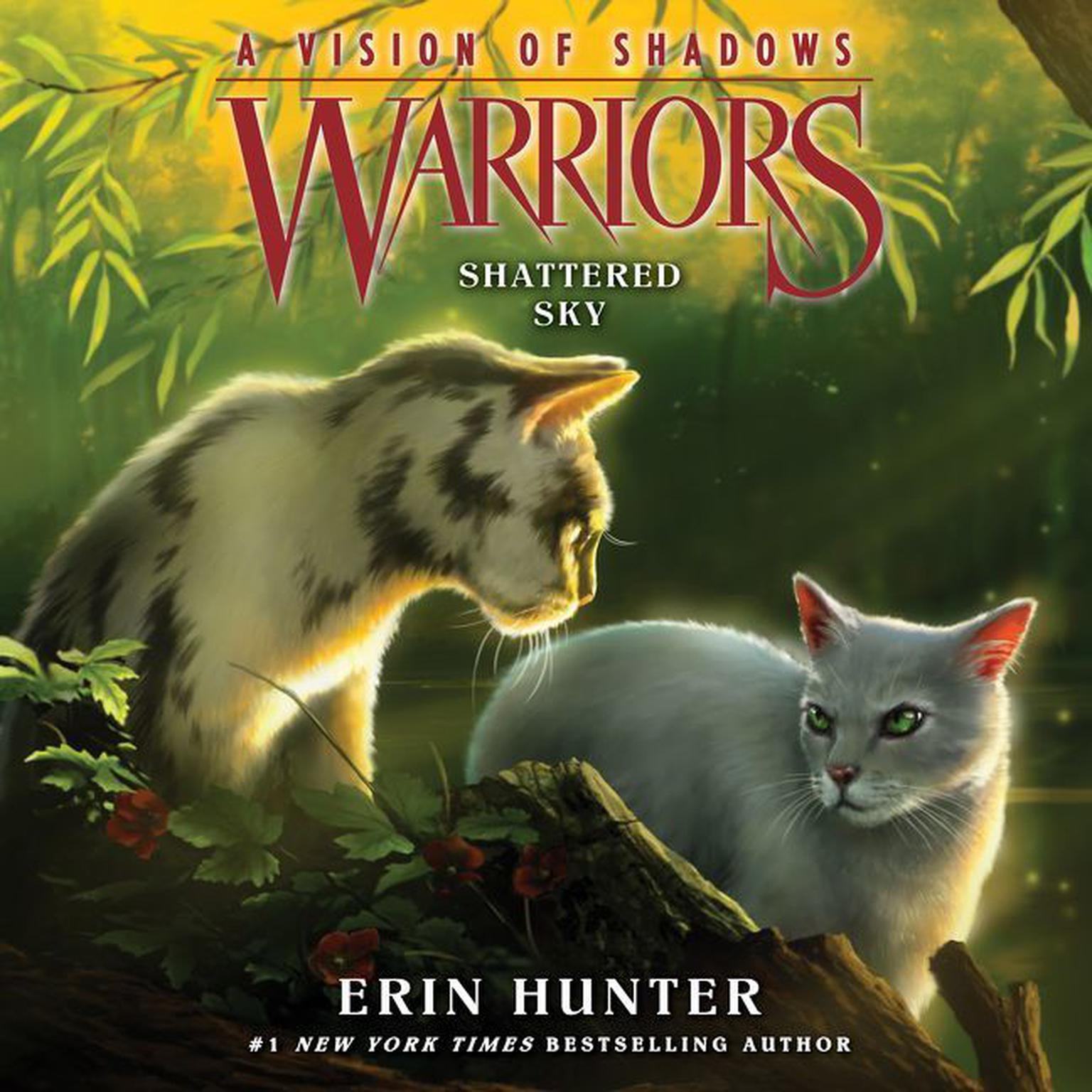 Warriors: A Vision of Shadows #3: Shattered Sky Audiobook, by Erin Hunter