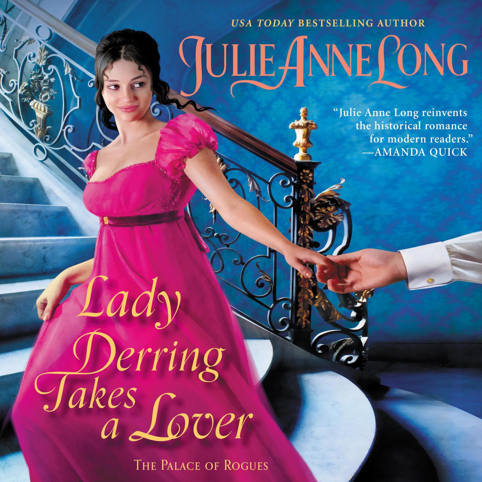 Lady Derring Takes a Lover: The Palace of Rogues Audiobook, by Julie Anne Long