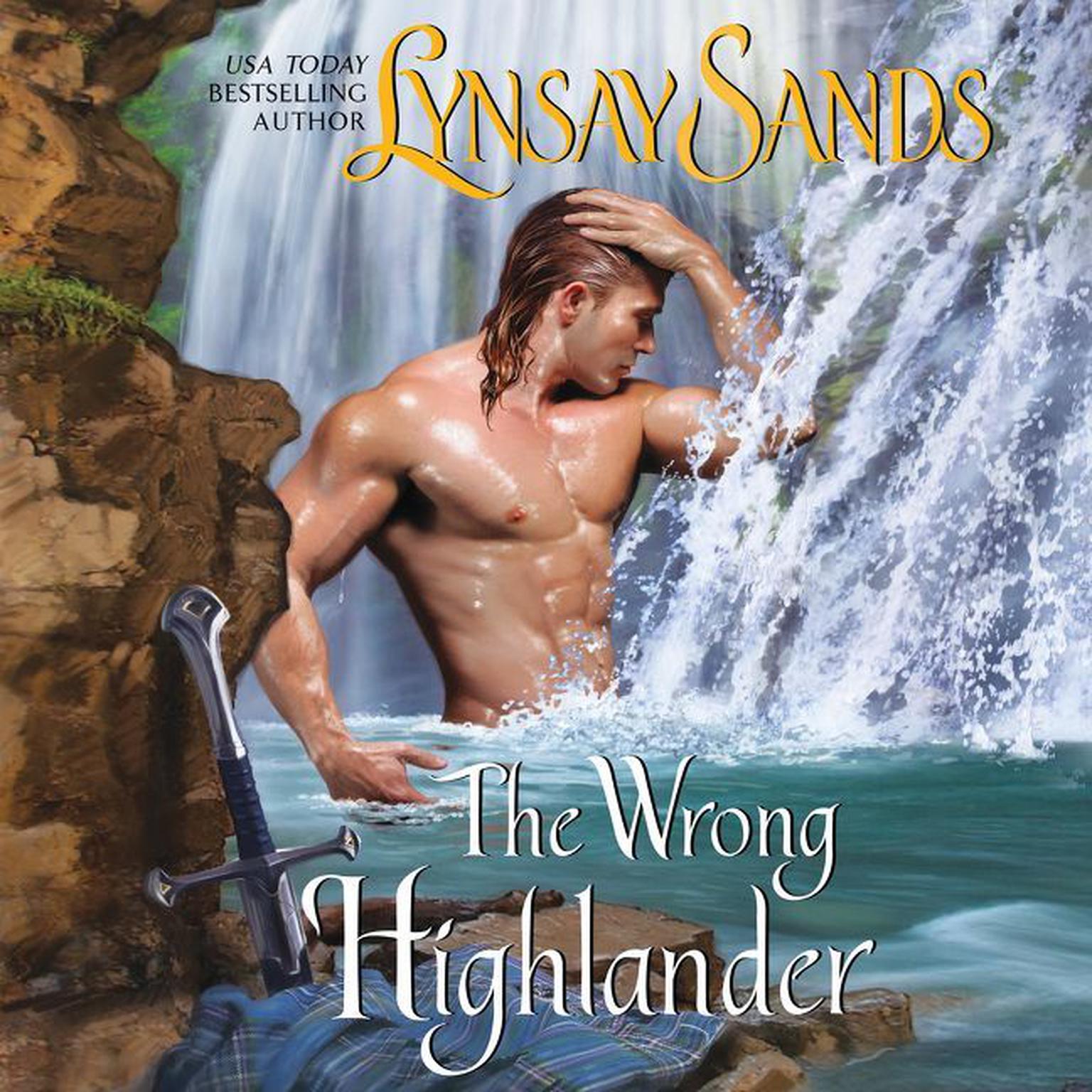 The Wrong Highlander: Highland Brides Audiobook, by Lynsay Sands