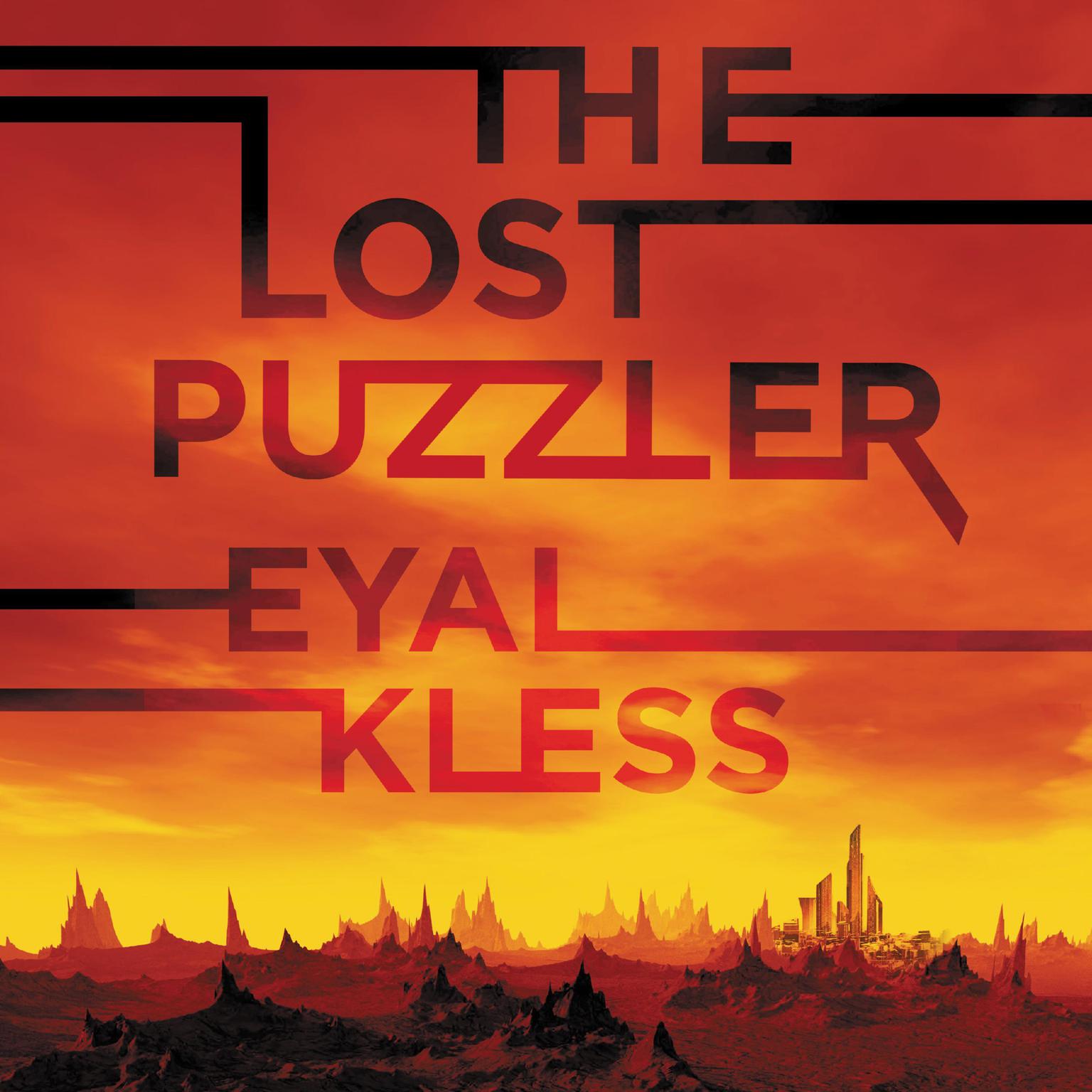 The Lost Puzzler: The Tarakan Chronicles Audiobook, by Eyal Kless