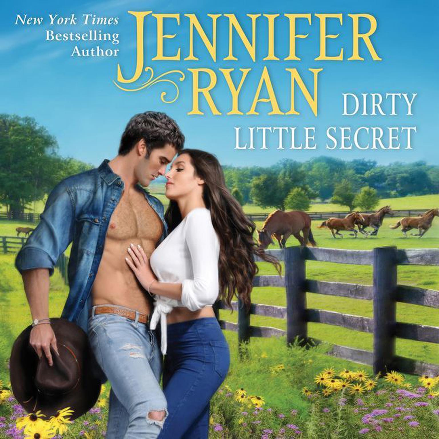 Dirty Little Secret: Wild Rose Ranch Audiobook, by Jennifer Ryan