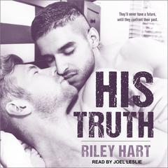 His Truth Audiobook, by Riley Hart