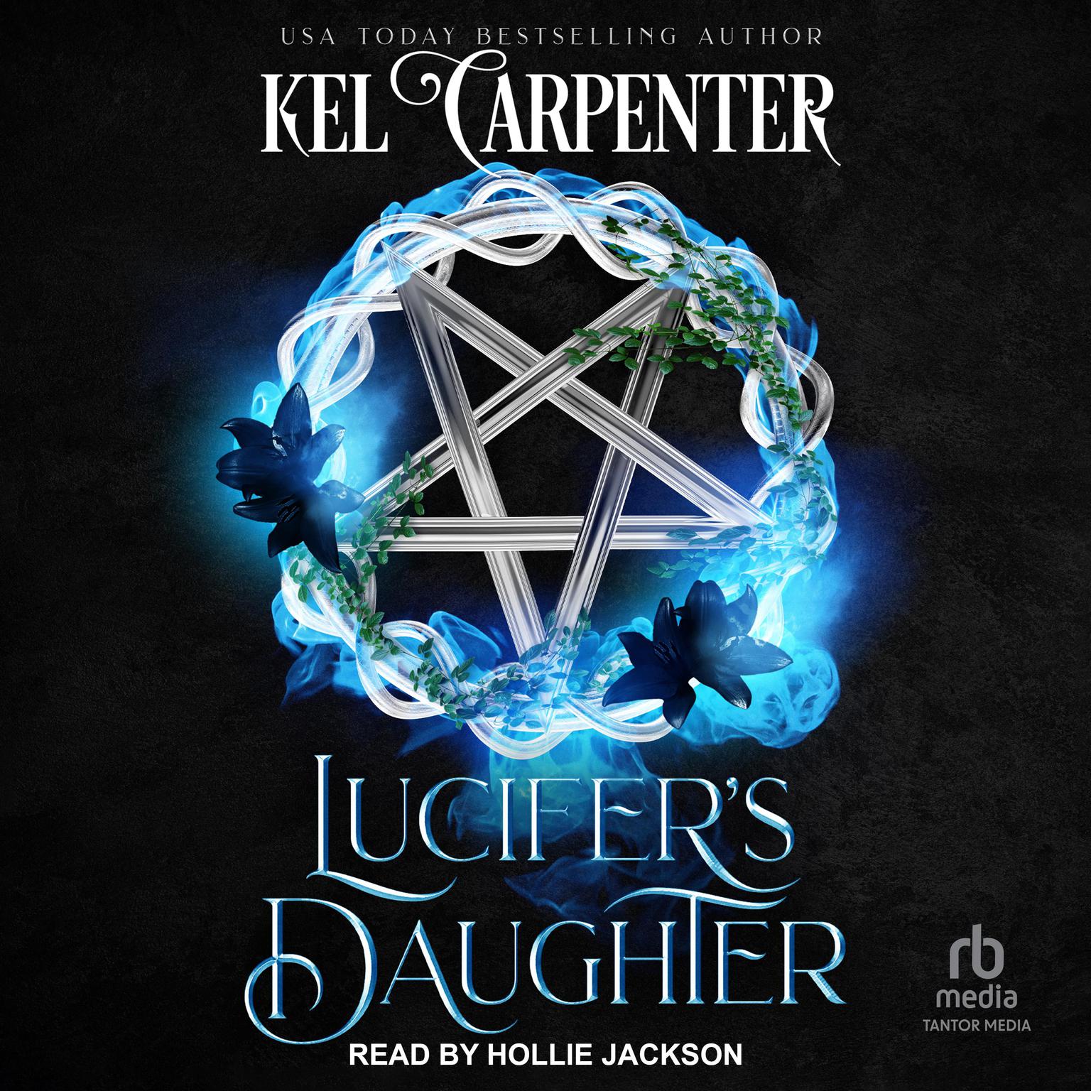 Lucifers Daughter Audiobook, by Kel Carpenter