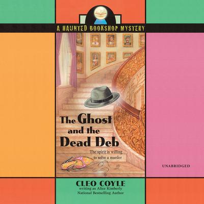 The Ghost and the Dead Deb Audiobook, by Cleo Coyle