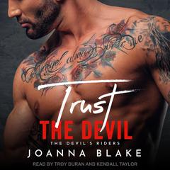 Trust The Devil Audiobook, by Joanna Blake