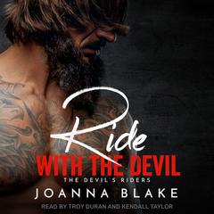 Ride With The Devil Audiobook, by Joanna Blake
