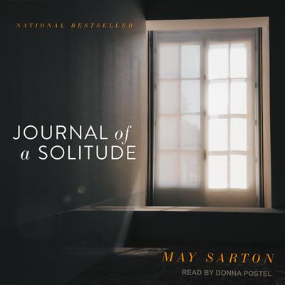 Journal of a Solitude Audiobook, by May Sarton
