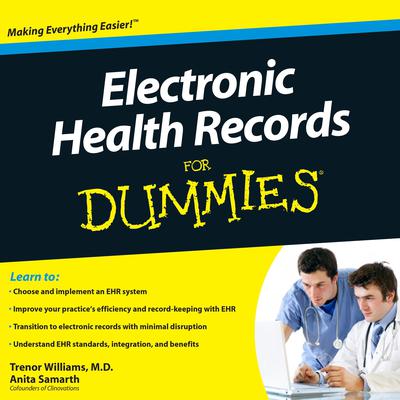 Electronic Health Records for Dummies Audiobook, by Trenor Williams