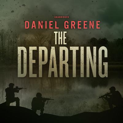 The Departing Audiobook, by Daniel Greene