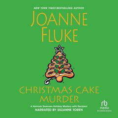 Christmas Cake Murder Audiobook, by Joanne Fluke