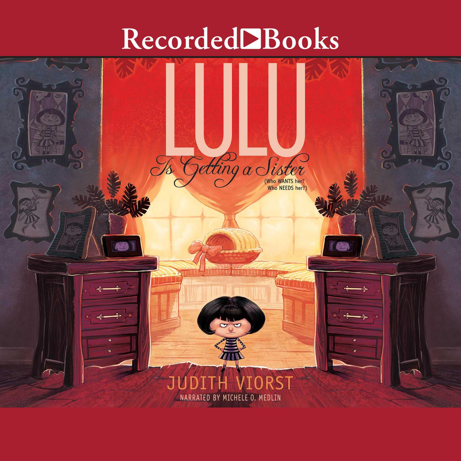 Lulu Is Getting a Sister Audiobook by Judith Viorst — Download Now