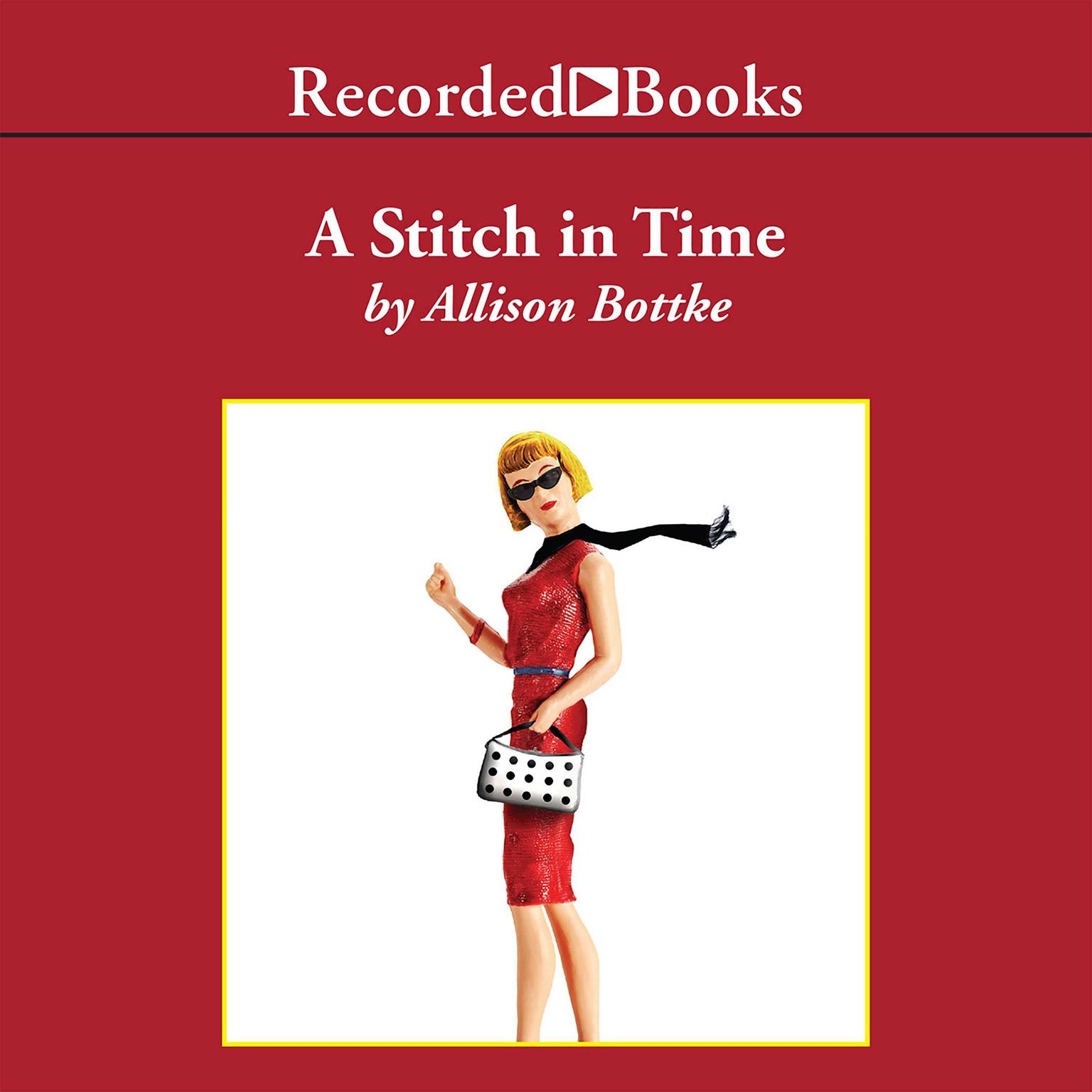 A Stitch in Time Audiobook, by Allison Bottke