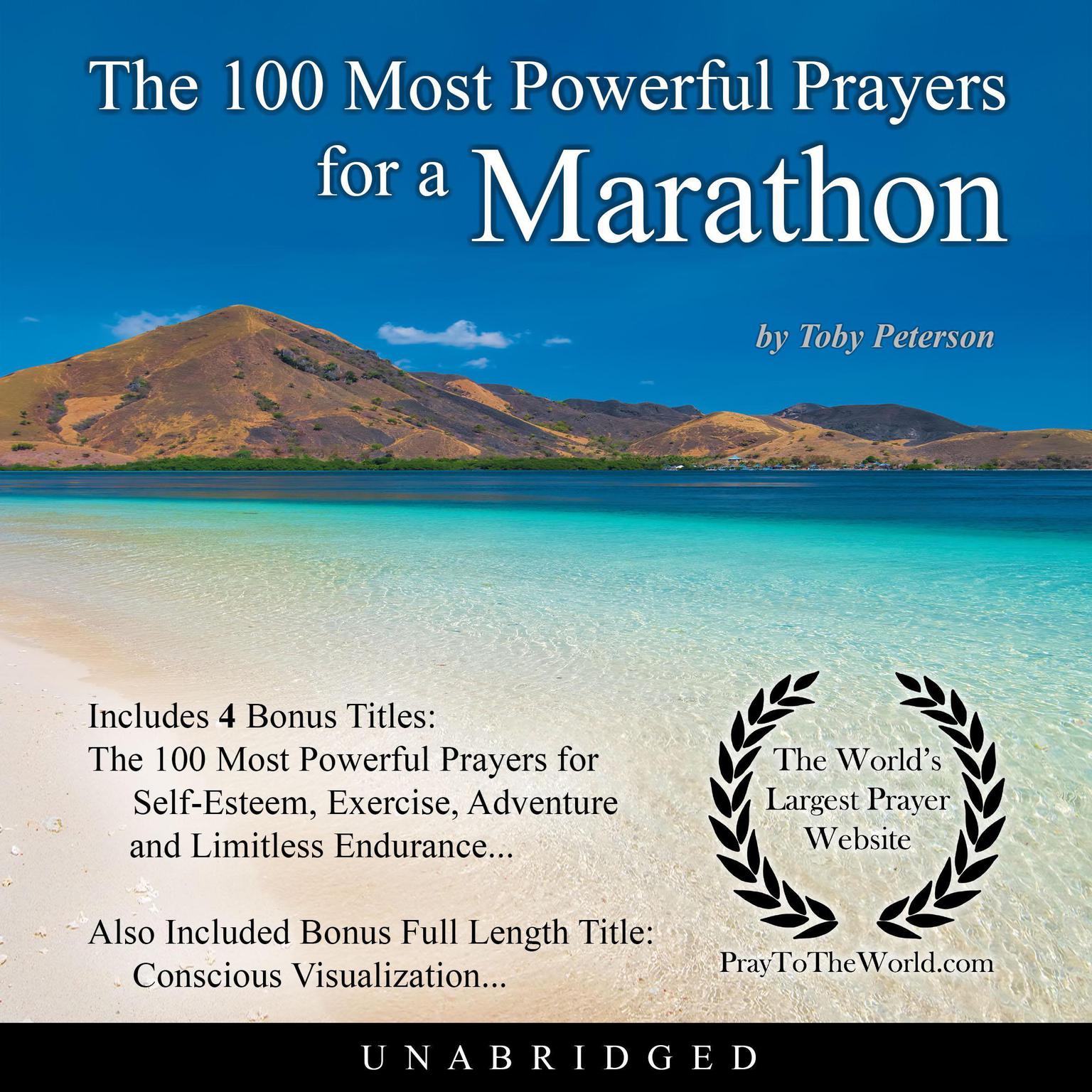 The 100 Most Powerful Prayers for a Marathon Audiobook, by Toby Peterson
