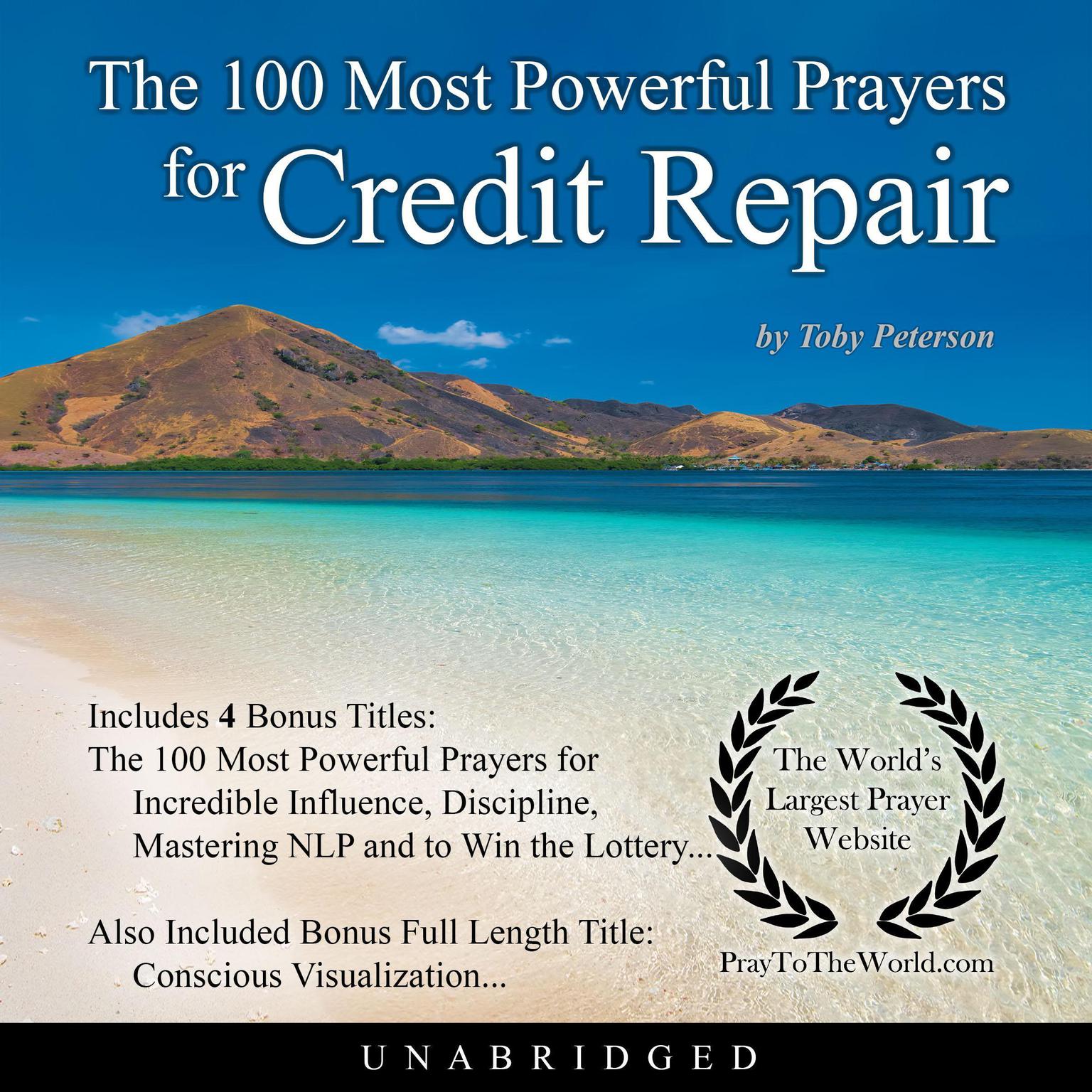 The 100 Most Powerful Prayers for Credit Repair Audiobook, by Toby Peterson
