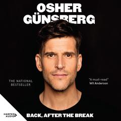 Back, After the Break Audiobook, by Osher Günsberg