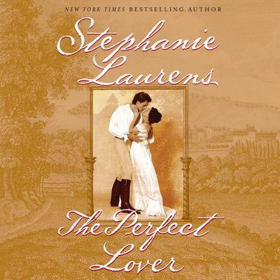 The Perfect Lover Audiobook, by Stephanie Laurens