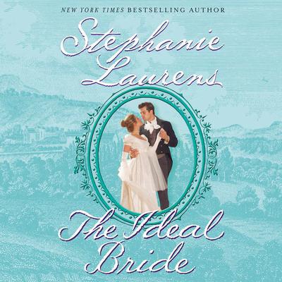 The Ideal Bride Audiobook, by Stephanie Laurens