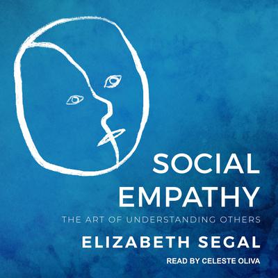Social Empathy: The Art of Understanding Others Audiobook, by 