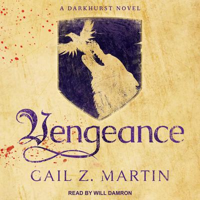Vengeance Audiobook, by Gail Z. Martin