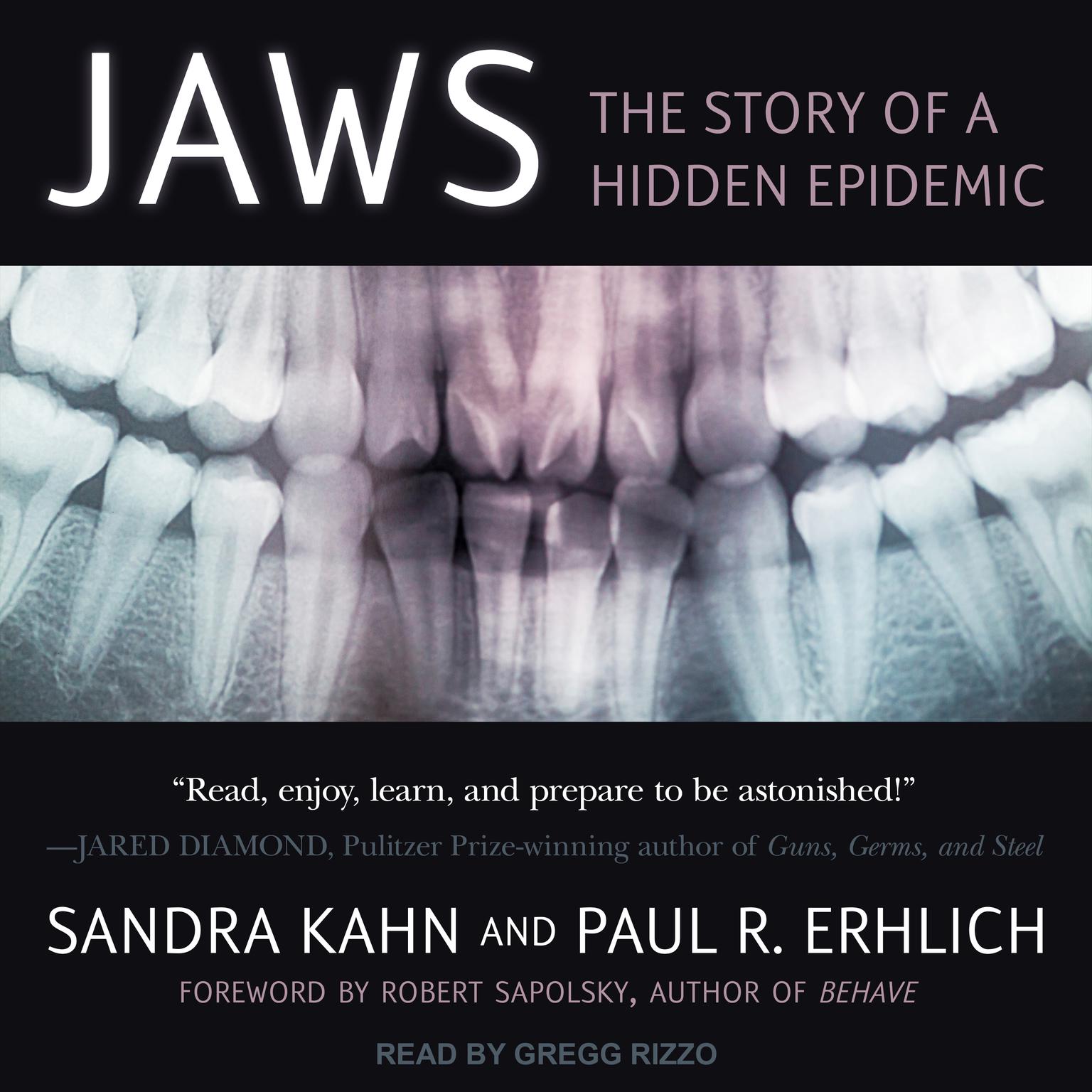 Jaws: The Story of a Hidden Epidemic Audiobook, by Paul R. Erhlich
