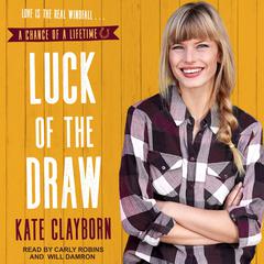 Luck of the Draw Audiobook, by Kate Clayborn