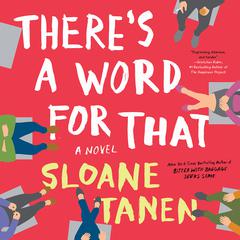 Theres a Word for That Audiobook, by Sloane Tanen
