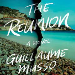 The Reunion Audiobook, by Guillaume Musso