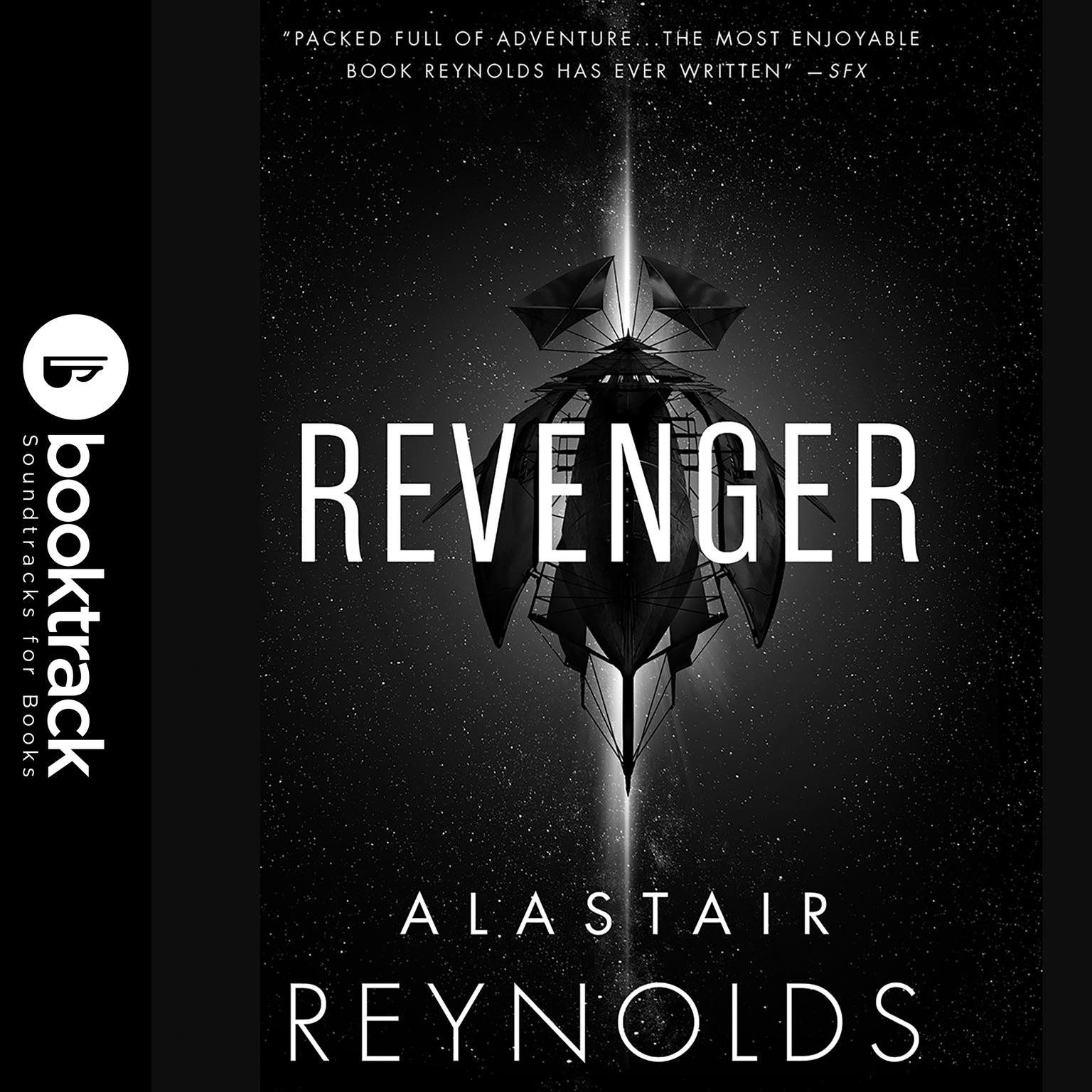 Revenger: Booktrack Edition Audiobook, by Alastair Reynolds