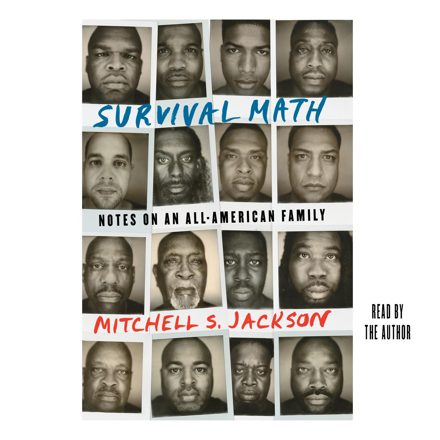 Survival Math: Notes on an All-American Family Audiobook, by Mitchell S. Jackson
