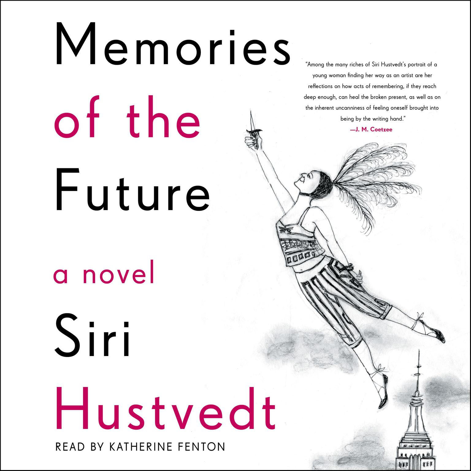 Memories of the Future: A Novel Audiobook, by Siri Hustvedt