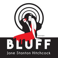 Bluff Audiobook, by Jane Stanton Hitchcock