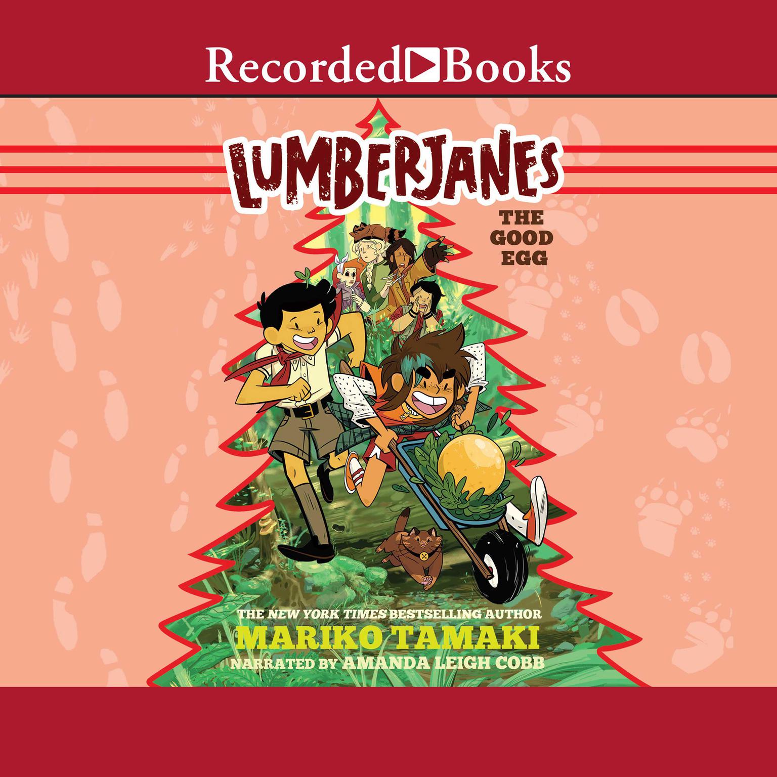 Lumberjanes: The Good Egg Audiobook, by Mariko Tamaki