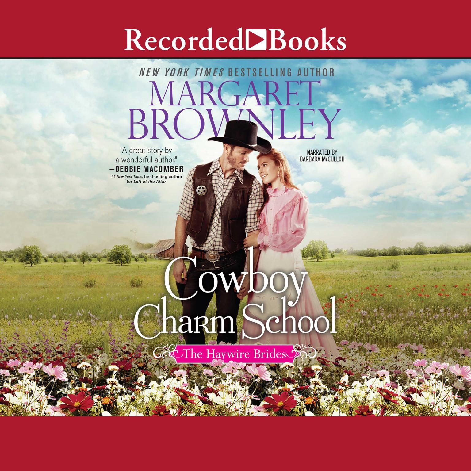 Cowboy Charm School Audiobook, by Margaret Brownley
