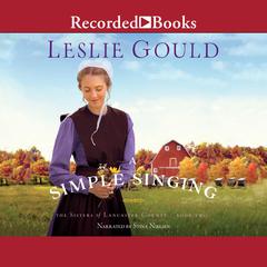 A Simple Singing Audiobook, by Leslie Gould