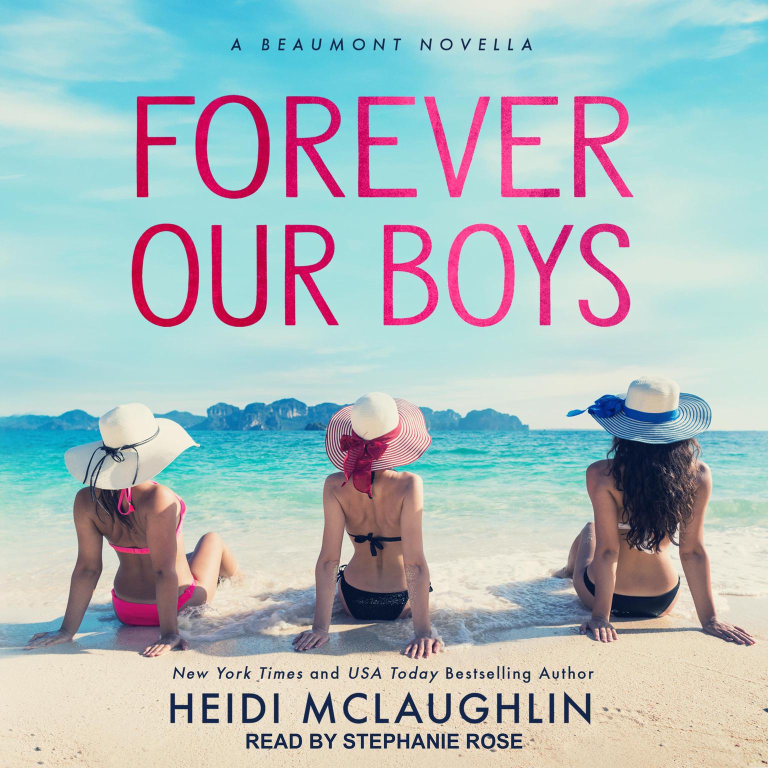 Forever Our Boys Audiobook, by Heidi McLaughlin