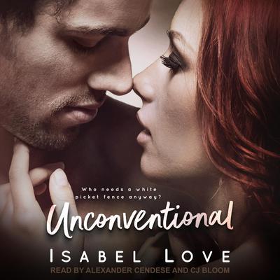 Unconventional Audiobook, by Isabel Love