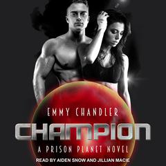Champion Audiobook, by Emmy Chandler