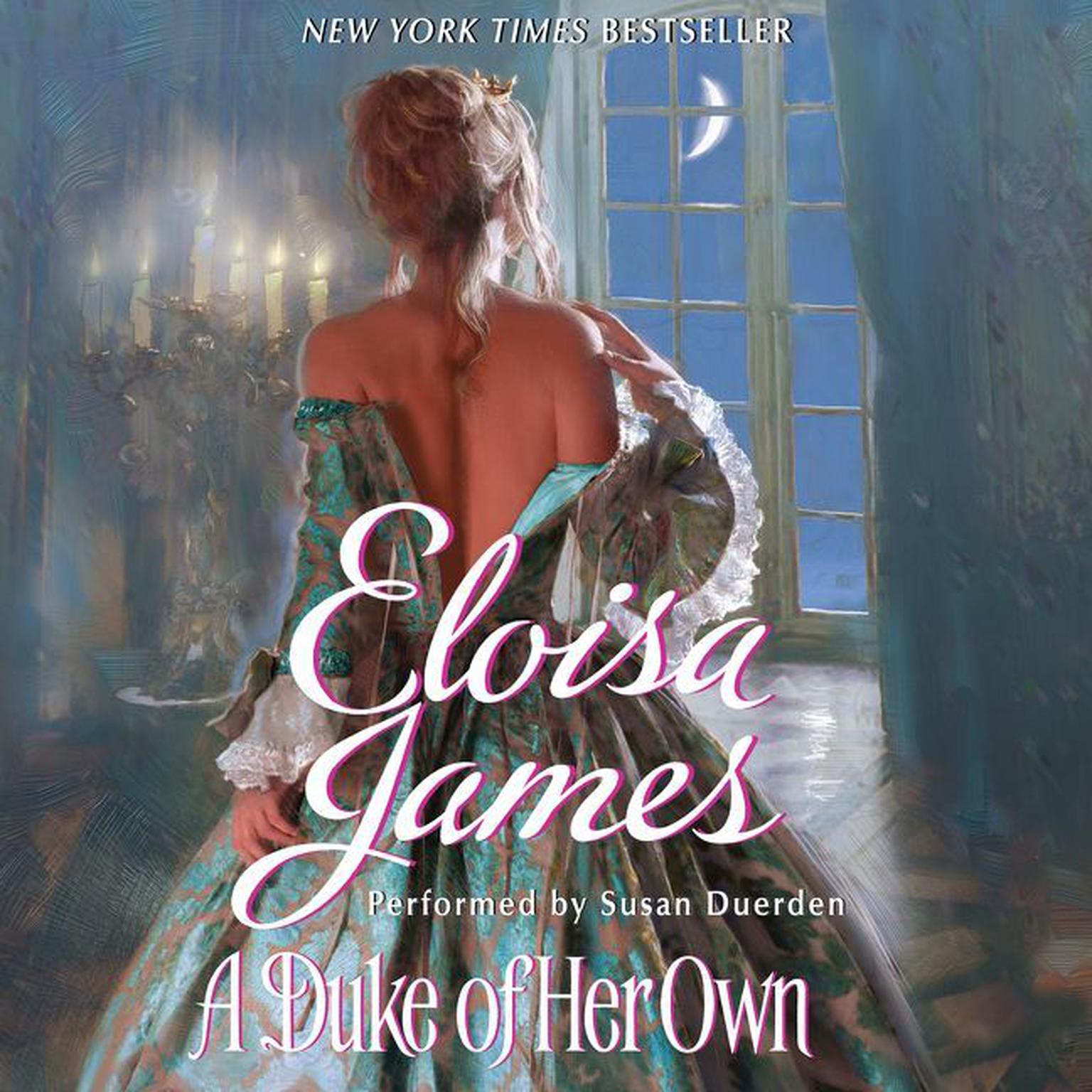 A Duke of Her Own Audiobook, by Eloisa James