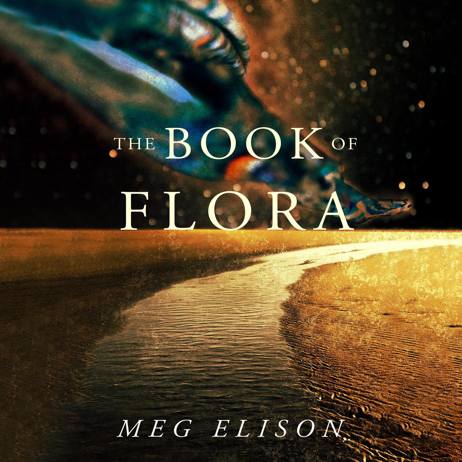 The Book of Flora Audiobook, by Meg Elison