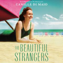 The Beautiful Strangers Audiobook, by Camille Di Maio