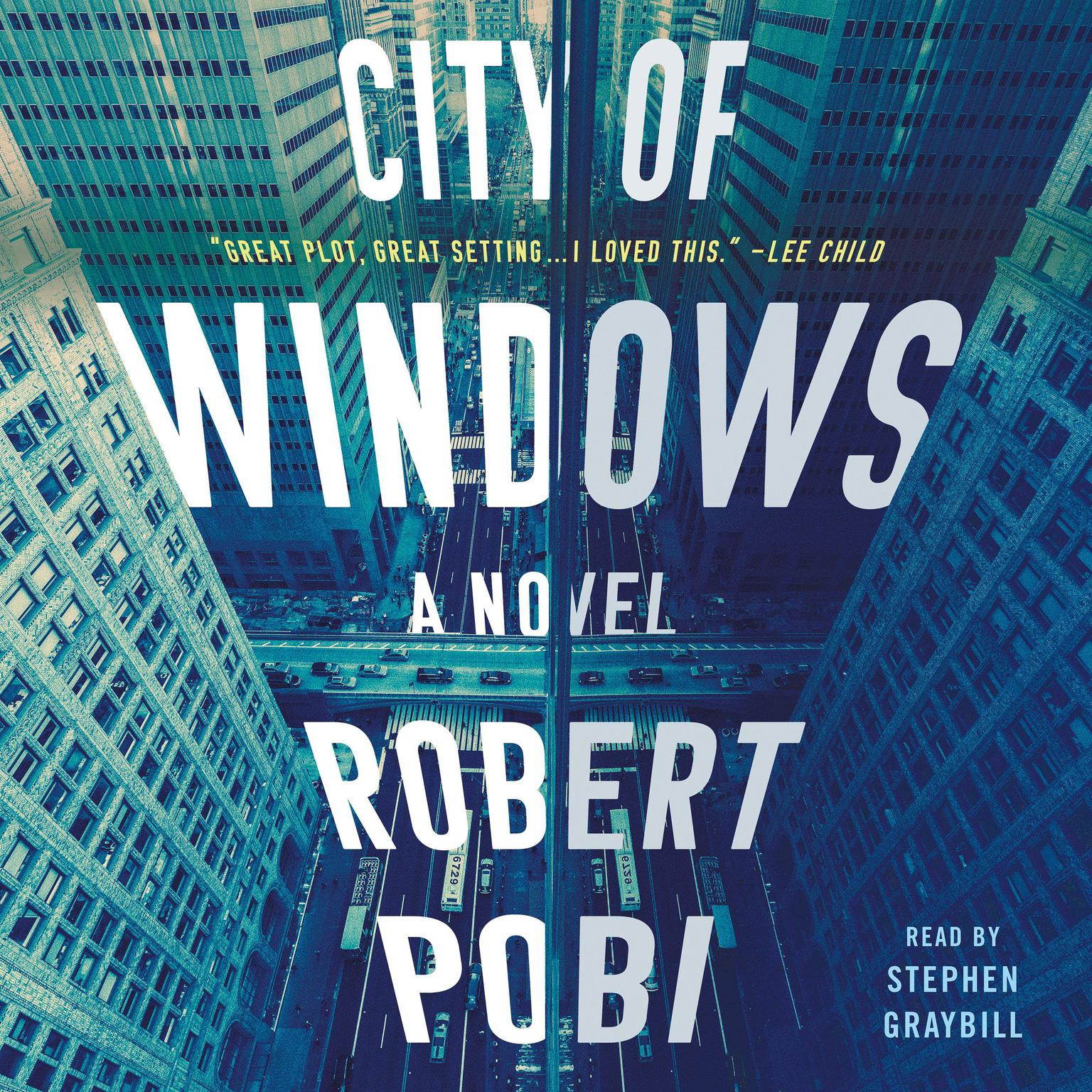 City of Windows: A Novel Audiobook, by Robert Pobi
