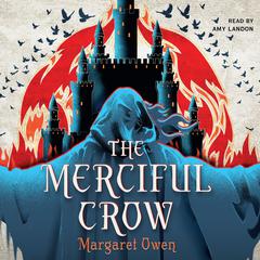 The Merciful Crow Audiobook, by Margaret Owen